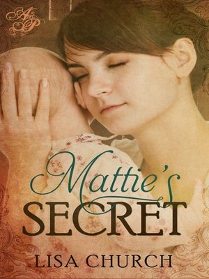 cover image of Mattie's Secret